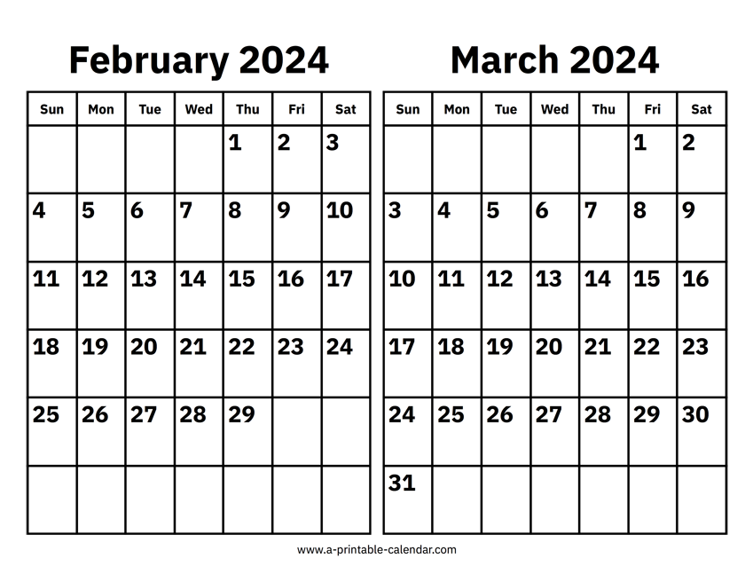 February And March 2024 Calendar A Printable Calendar